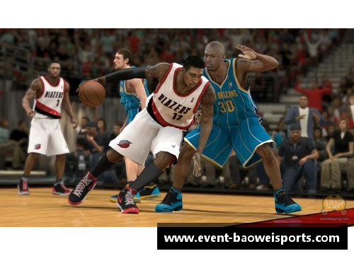 宝威体育NBA直播微信：全方位解读赛事，深度探讨球员和战术